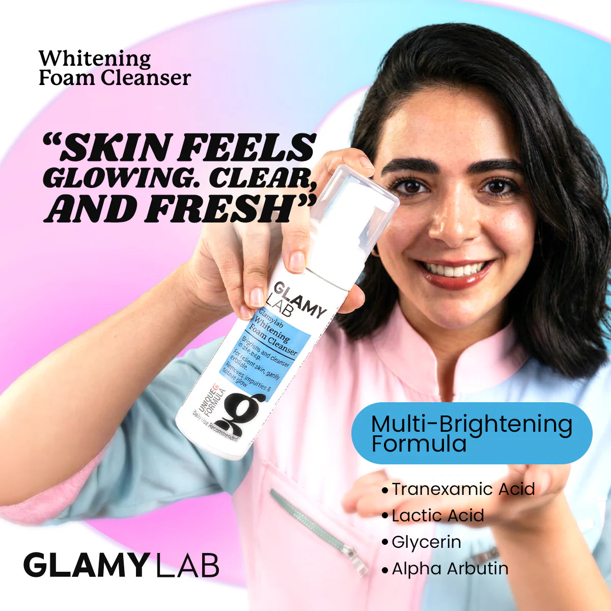 Glamy Lab Whitening Foam Cleanser benefits